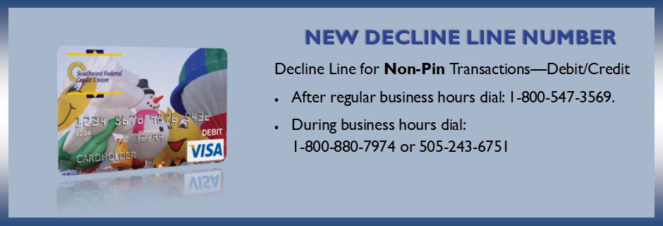 Southwest Federal Credit Union Durango Co Decline Line-newNumber | Southwest Federal Credit Union